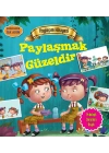 Paylaşmak Güzeldir - Değerlere İlk Adım