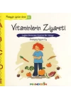 Pedagojik Öyküler 6 - Vitaminlerin Ziyareti