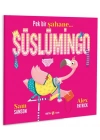 Pek Bir Şahane Süslümingo