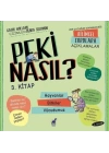 Peki Nasıl? - 3.Kitap