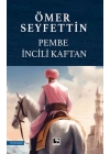 Pembe İncili Kaftan