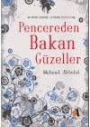 Pencereden Bakan Güzeller