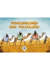 Penguenlerin Hac Yolculuğu