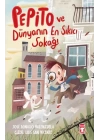 Pepito ve Dünyanın En Sıkıcı Sokağı