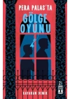 Pera Palasta Gölge Oyunu