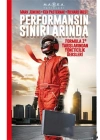Performansın Sınırlarında