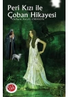 Peri Kızı İle Çoban Hikayesi