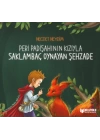 Peri Padişahının Kızıyla Saklambaç Oynayan Şehzade