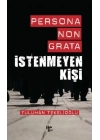 Persona Non Grata - İstenmeyen Kişi