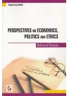 Perspectives on Economics, Politics and Ethics
