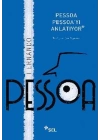 Pessoa Pessoayı Anlatıyor