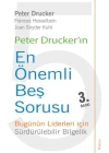 Peter Druckerın En Önemli Beş Sorusu