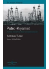 Petro-Kıyamet – Küresel Enerji Krizi Nasıl Çözüle(Meye)Cek?