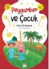 Peygamber ve Çocuk