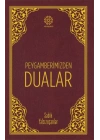 Peygamberimizden Dualar