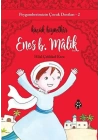 Peygamberimizin Çocuk Dostları-2-Enes B. Mâlik-Küçük Hizmetkâr
