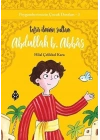 Peygamberimizin Çocuk Dostları-3-Abdullah B. Abbâs-Tefsir İlminin Sultanı