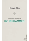 Peygamberliği ve Siyasetiyle Hz. Muhammed