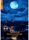 Phantastısche Nacht (Almanca)
