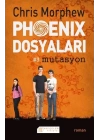 Phoenix Dosyaları 3 - Mutasyon