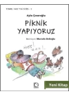 Piknik Yapıyoruz