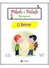 Pikolo ile Felsefe Öğreniyorum - O Benim