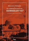 Pili Adrianupoleos’tan Edirnekapı’ya