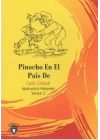 Pinocho En El Pais De İspanyolca Hikayeler Seviye 3