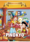 Pinokyo - Bugünün Çocuklarına Masallar