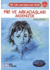 Piri ve Arkadaşları Akdenizde 2. Kitap