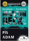Pis Adam - Martin Beck Serisi 7