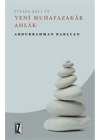 Piyasa Aklı ve Yeni Muhafazakar Ahlak