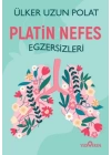 Platin Nefes Egzersizleri