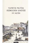 Platonda Politika Düşüncesinin Soykütüğü