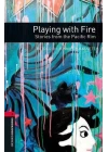 Playing with Fire: Stories from the Pacific Rim