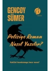 Polisiye Roman Nasıl Yazılır?