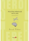 Politik Psikoloji Notları