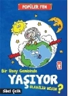 Popüler Fen - Bir Uzay Gemisinde Yaşıyor Olabilir Misin?