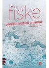 Popüler Kültürü Anlamak