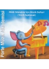 Porte Müzik Akademisi - Minik Yetenekler İçin Müzik Defteri (Teorik Açıklamalı)
