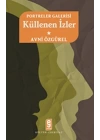 Portreler Galerisi Küllenen İzler-1
