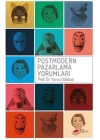 Postmodern Pazarlama Yorumları