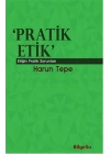 Pratik Etik  Etiğin Bilgesel Sorunları
