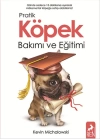 Pratik Köpek Bakımı ve Eğitimi