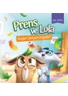 Prens ve Lola Kuşlar Gerçek Değildir!