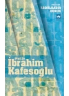 Prof. Dr. İbrahim Kafesoğlu