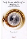 Prof. Irene Melikoff’un Ardından