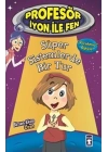 Profesör İyon İle Fen - Süper Sistemlerde Bir Tur