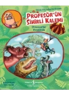 Profesörün Sihirli Kalemi - Dinozorlar Arasında