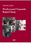 Profesyonel Yaşamda Kişisel İmaj ve Sosyal Yaşam Etiketi